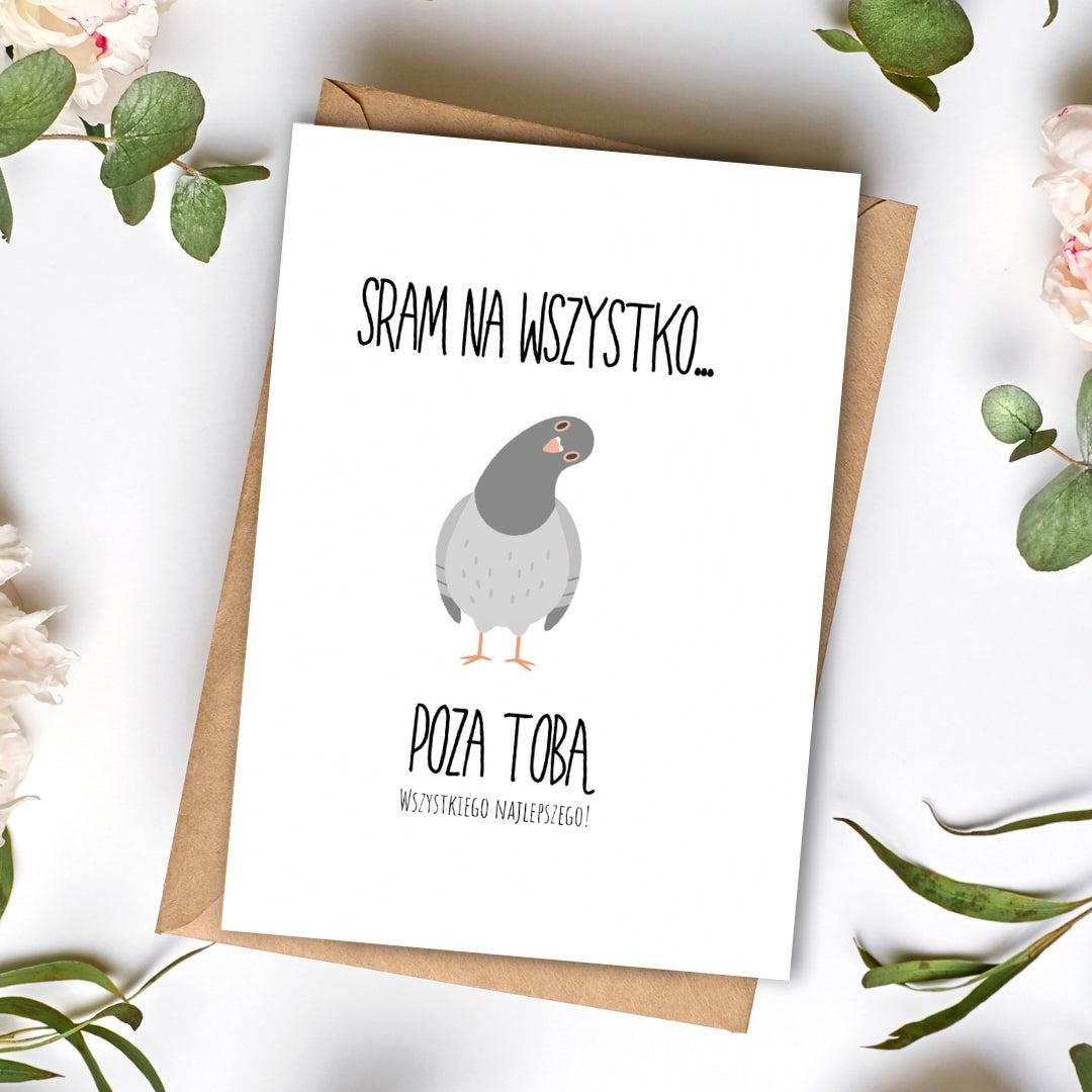Kartka okolicznościowa "Sram na wszystko… poza Tobą"