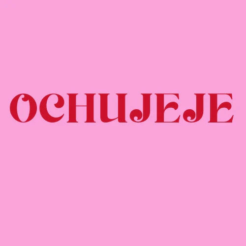 Ochujeje - Kolekcja