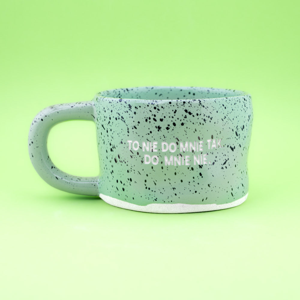 To nie do mnie tak. Do mnie nie. - Zielony-Cętki (Klasyk)