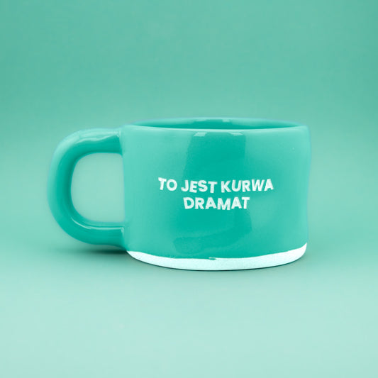 To jest kurwa dramat - Turkusowy (Klasyk)