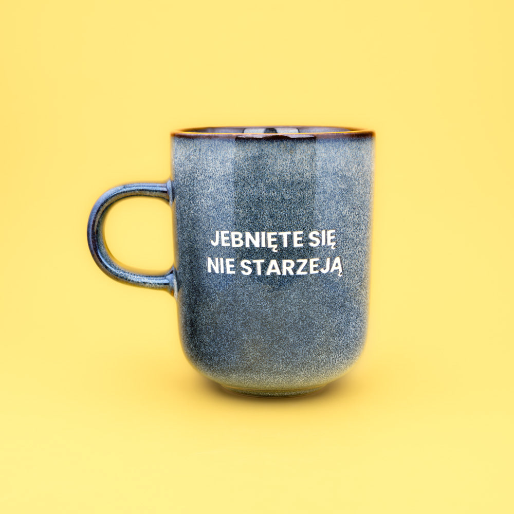 Jebnięte się nie starzeją - Niebiesko-Szary (Mist)