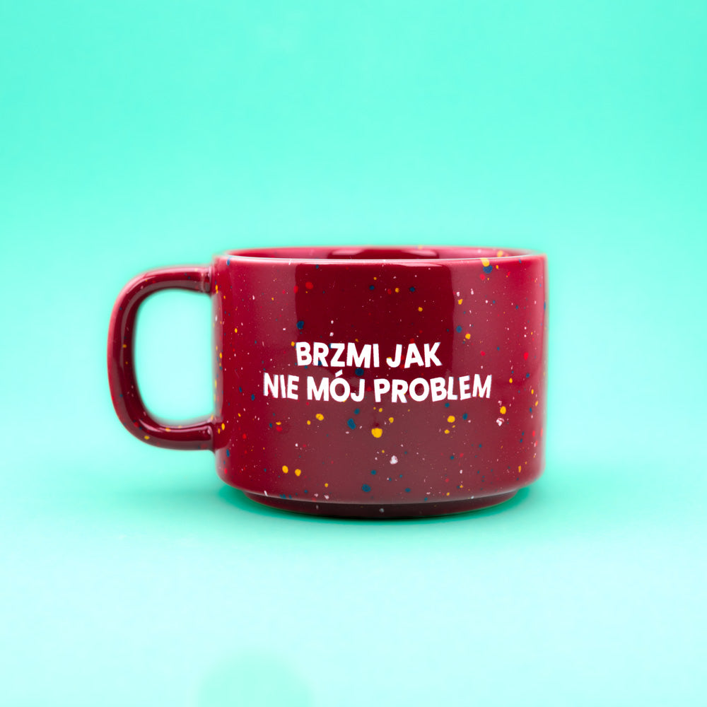 Brzmi jak nie mój problem - Bordowy (Retro)