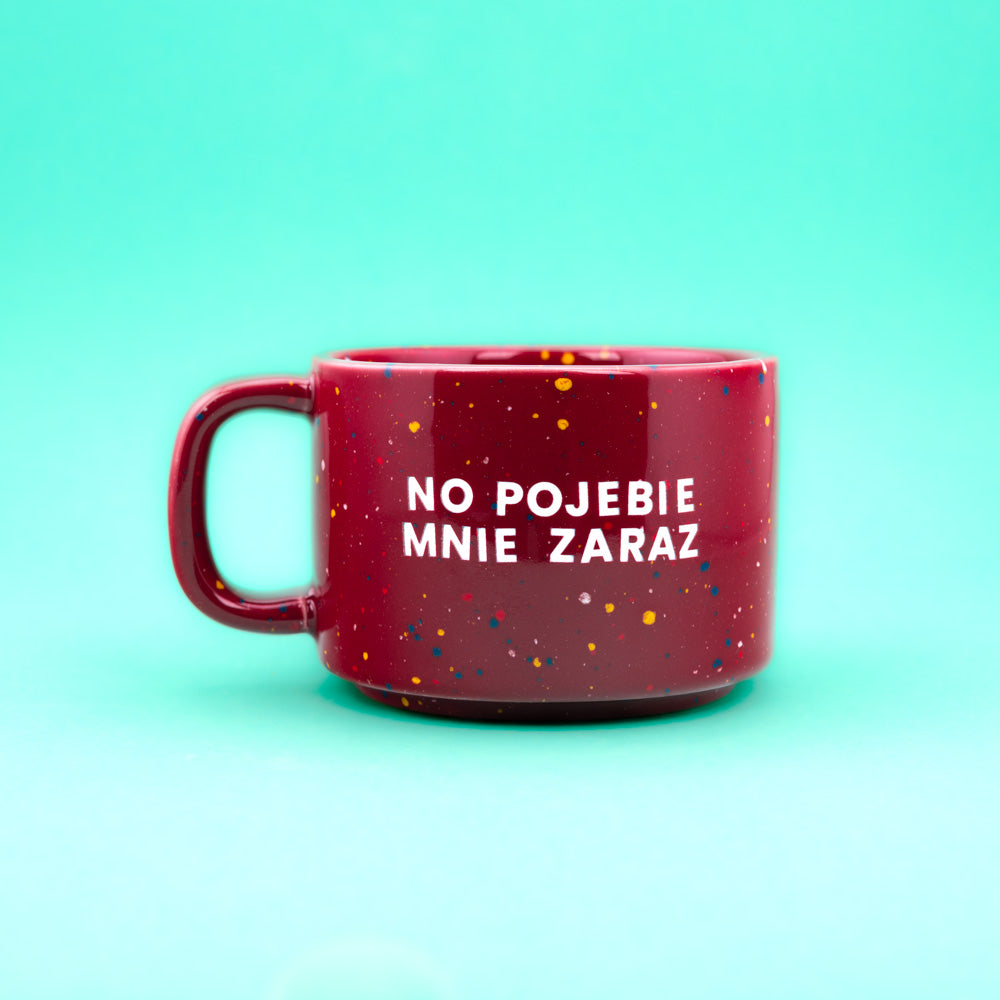 No pojebie mnie zaraz - Bordowy (Retro)