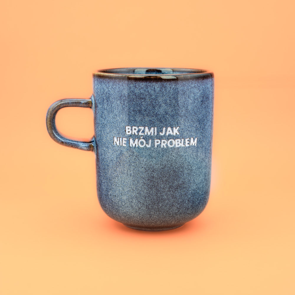 Brzmi jak nie mój problem - Niebieski (Aura Tall)