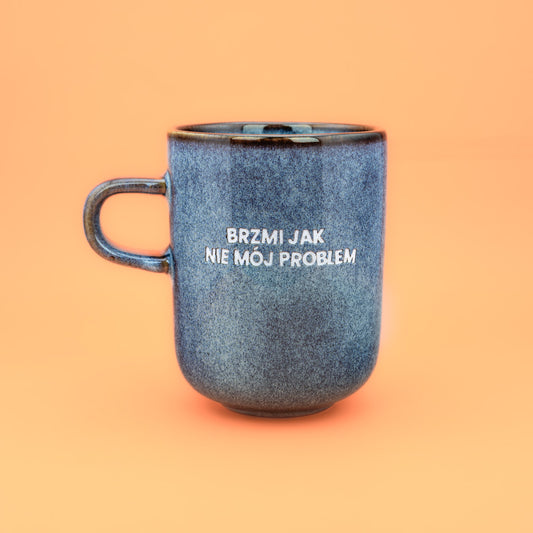 Brzmi jak nie mój problem - Niebieski (Aura Tall)