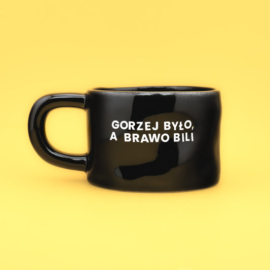 Gorzej było a brawo bili - Czarny (Klasyk)