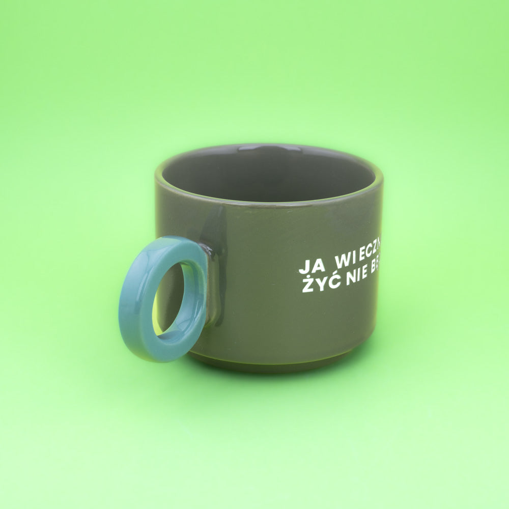 Ja wiecznie żyć nie będę - Oliwkowa Zieleń (Fresh)