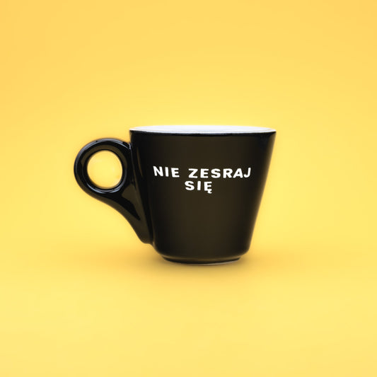 Nie zesraj się - Czarny (Americano Mini)