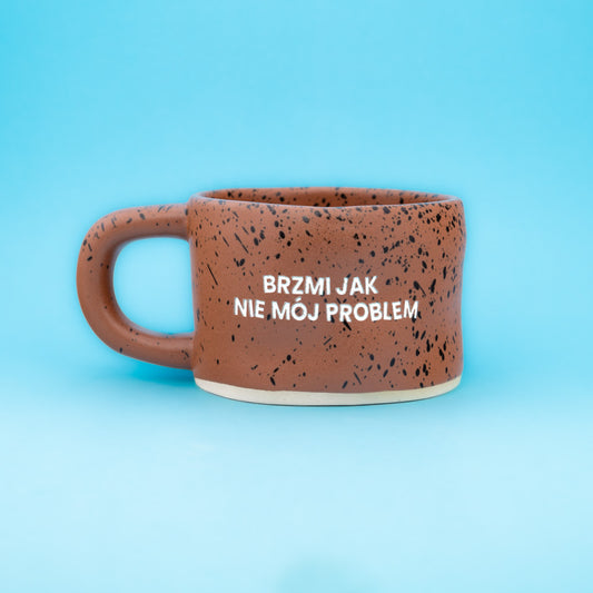 Brzmi jak nie mój problem - Brązowy-Cętki (Klasyk)