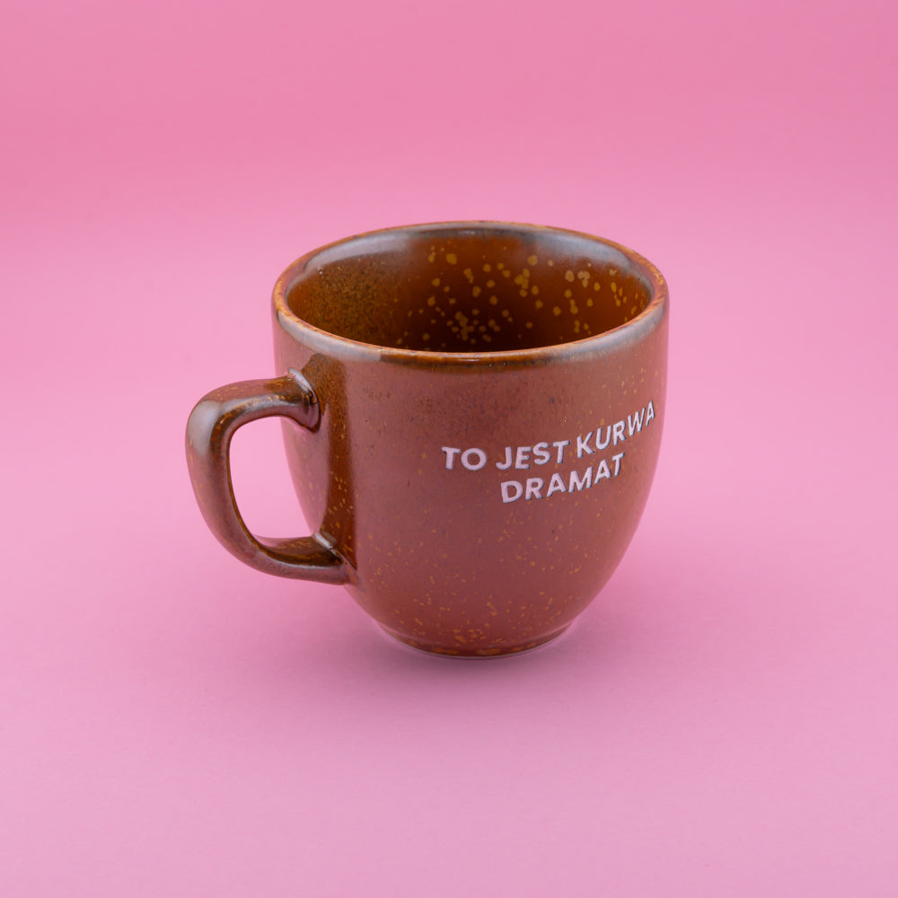 To jest kurwa dramat - Brązowy (Mocha)