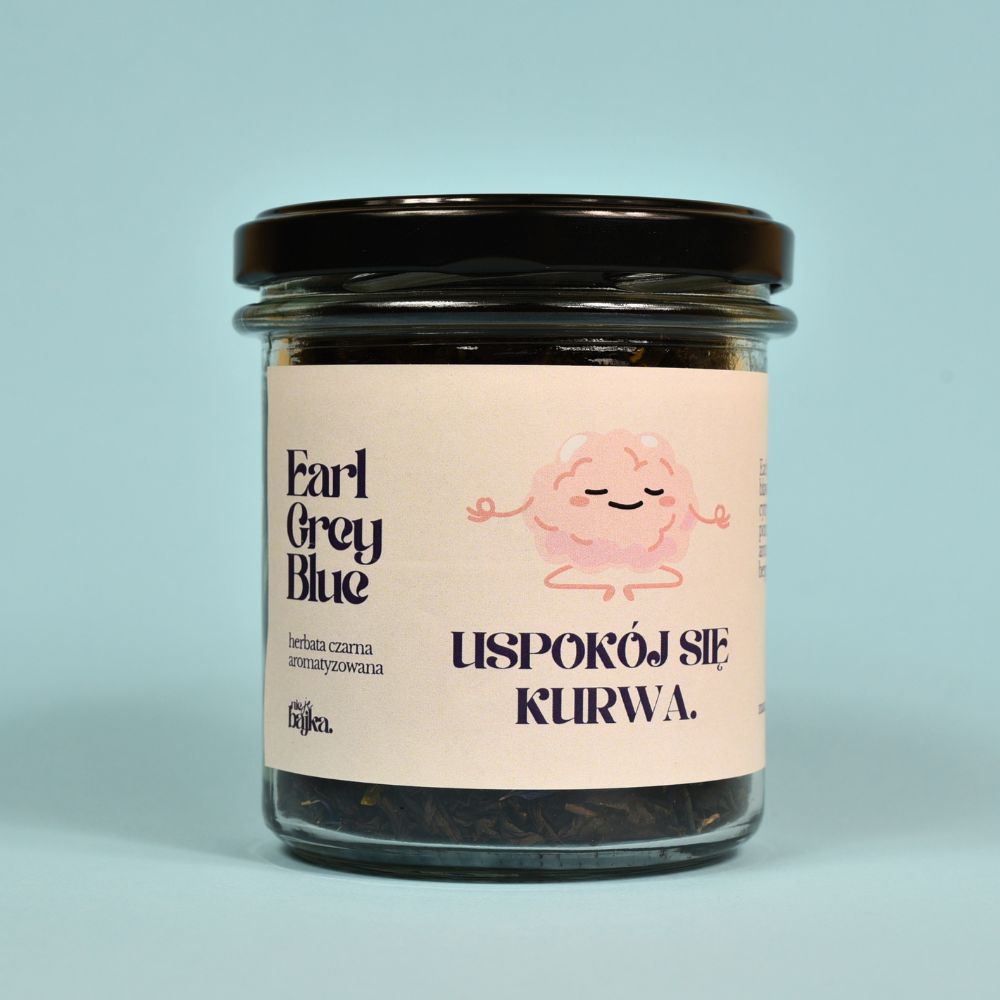 Herbata „Uspokój się, kurwa.”
