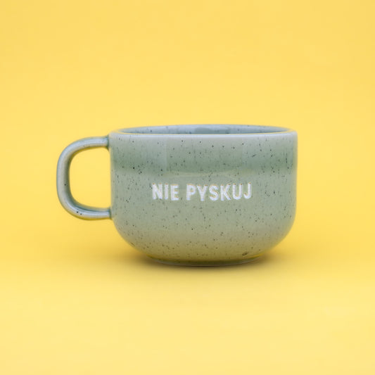 Nie pyskuj - Zielony (Mellow)