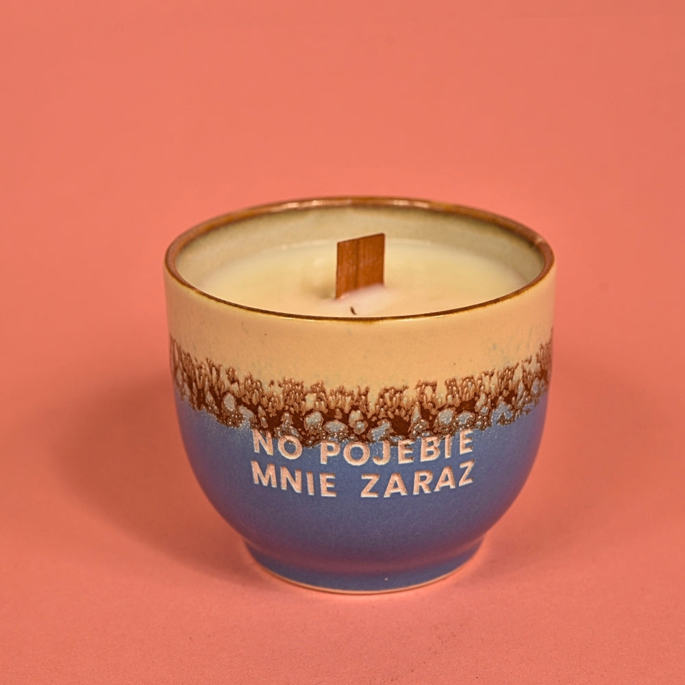 Świeca sojowa „No pojebie mnie zaraz” (Milo)