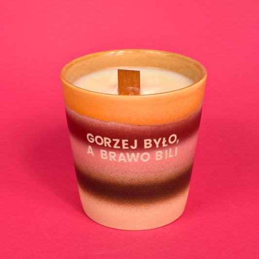 Świeca sojowa „Gorzej było, a brawo bili” (Roma)