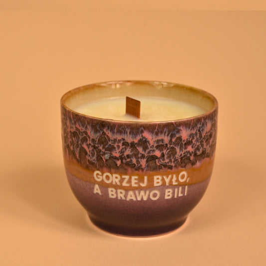 Świeca sojowa „Gorzej było, a brawo bili” (Bruno)