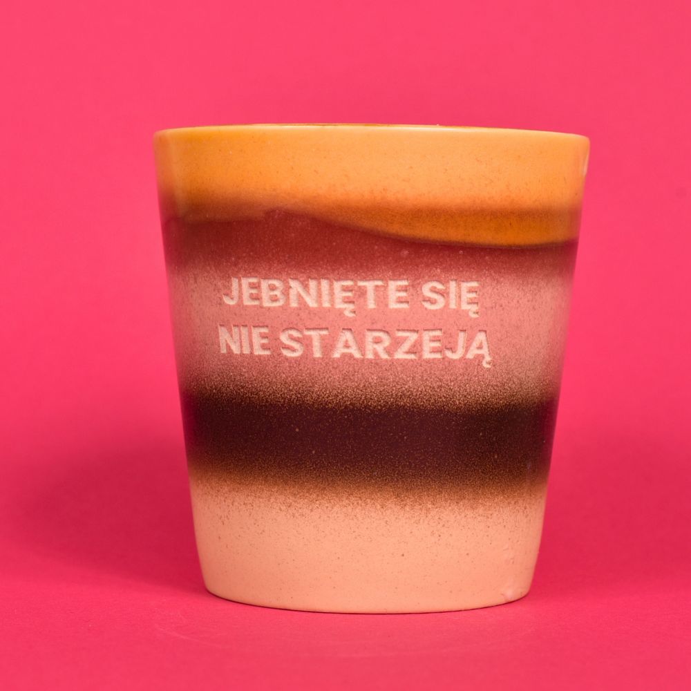 Świeca sojowa „Jebnięte się nie starzeją" (Roma)