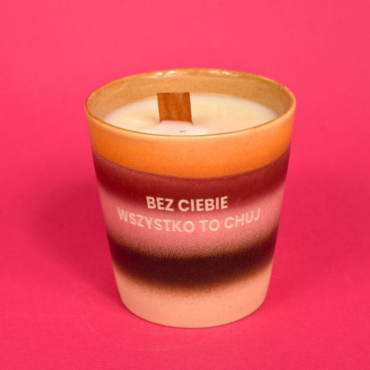 Świeca sojowa „Bez Ciebie wszystko to chuj” (Roma)